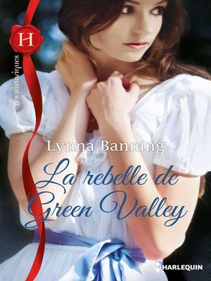 cover image of La rebelle de Green Valley